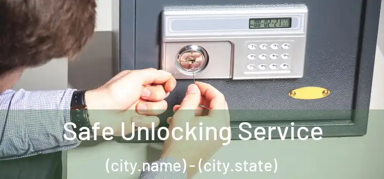  Safe Unlocking Service (city.name) - (city.state)
